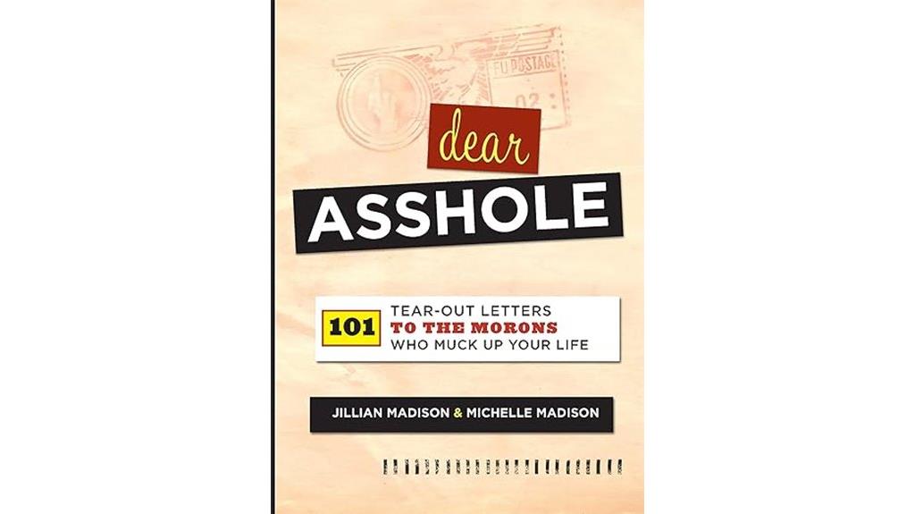 letters to frustrate people